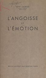 Télécharger le livre :  L'angoisse et l'émotion