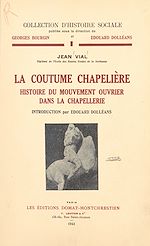 Télécharger le livre :  La coutume chapelière