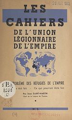 Télécharger le livre :  Le problème des réfugiés de l'Empire