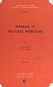 Télécharger le livre :  Monnaie et politique monétaire, 1969-1970 (1)