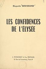 Télécharger le livre :  Les confidences de l'Élysée