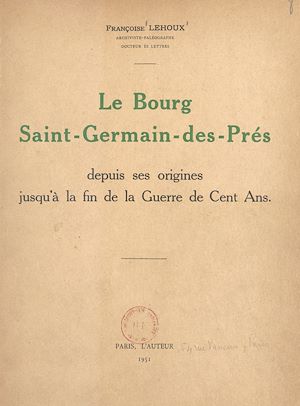 Download the eBook: Le bourg Saint-Germain-des-Prés, depuis ses origines jusqu'à la fin de la Guerre de Cent ans
