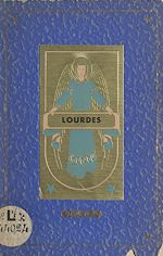 Télécharger le livre :  Lourdes