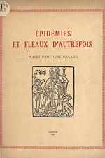 Télécharger le livre :  Épidémies et fléaux d'autrefois