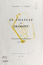 Télécharger le livre :  Le château de Gramont à Viellenave-sur-Bidouze (Basses-Pyrénées)