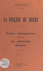 Télécharger le livre :  La piscine de Dreux