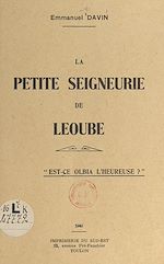 Télécharger le livre :  La petite seigneurie de Léoube