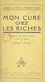 Download this eBook Mon curé chez les riches