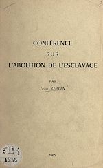 Télécharger le livre :  Conférence sur l'abolition de l'esclavage