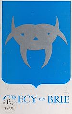 Télécharger le livre :  Crécy-en-Brie