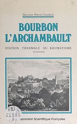 Télécharger le livre :  Bourbon-l'Archambault