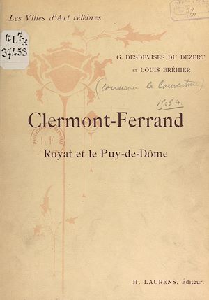 Téléchargez le livre :  Clermont-Ferrand, Royat et le Puy-de-Dôme