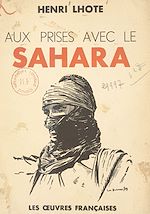 Télécharger le livre :  Aux prises avec le Sahara