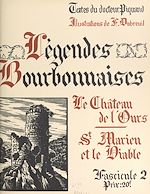 Télécharger le livre :  Légendes bourbonnaises (2). Le château de l'Ours, St Marien et le diable