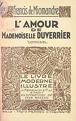 Download this eBook L'amour de Mademoiselle Duverrier