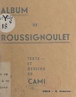 Télécharger le livre :  Album de Roussignoulet