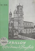 Télécharger le livre :  Le carillon de Notre-Dame de Buglose