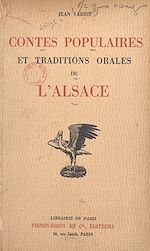 Télécharger le livre :  Contes populaires et traditions orales de l'Alsace