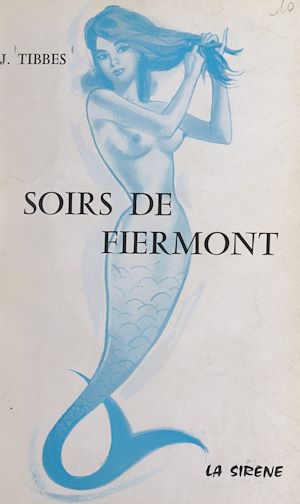 Téléchargez le livre :  Soirs de Fiermont