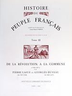 Télécharger le livre :  Histoire du peuple français (3). De la Révolution à la Commune, 1789-1871