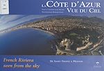 Télécharger le livre :  La Côte d'Azur vue du ciel