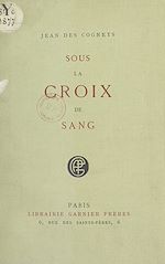 Télécharger le livre :  Sous la croix de sang