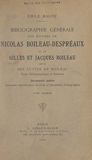 Téléchargez le livre :  Bibliographie générale des œuvres de Nicolas Boileau-Despréaux et de Gilles et Jacques Boileau (1)