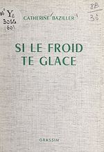 Télécharger le livre :  Si le froid te glace