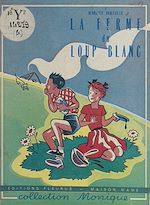 Télécharger le livre :  La ferme du loup blanc