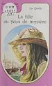 Télécharger le livre :  La fille au yeux de mystère
