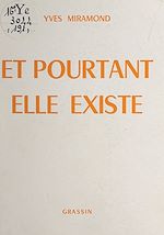 Télécharger le livre :  Et pourtant, elle existe