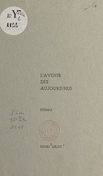 Télécharger le livre :  L'avenir dès aujourd'hui