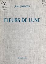 Télécharger le livre :  Fleurs de lune