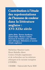 Télécharger le livre :  Contribution à l'étude des représentations de l'homme de couleur dans la littérature anglaise : XVI-XIXe siècle