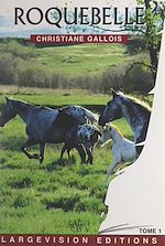 Télécharger le livre :  Roquebelle (1)