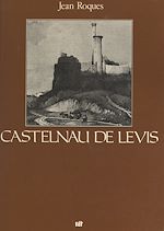 Télécharger le livre :  Castelnau de Levis