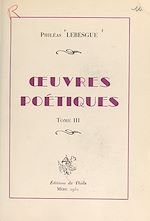 Télécharger le livre :  Œuvres poétiques (3)