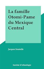 Télécharger le livre :  La famille Otomi-Pame du Mexique Central
