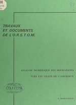 Télécharger le livre :  Analyse numérique des migrations vers les villes du Cameroun