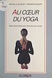 Télécharger le livre :  Au cœur du yoga