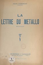 Télécharger le livre :  La lettre du métallo