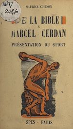 Télécharger le livre :  De la Bible à Marcel Cerdan