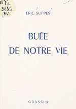 Télécharger le livre :  Buée de notre vie