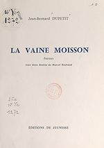 Télécharger le livre :  La vaine moisson