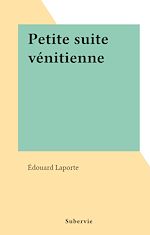 Télécharger le livre :  Petite suite vénitienne