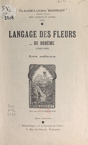 Téléchargez le livre :  Langage des fleurs... de Bohème (1956-1959)