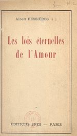 Télécharger le livre :  Jésus et l'âme contemporaine (13). Les lois éternelles de l'amour