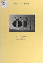 Télécharger le livre :  Kenzaburô Ôé