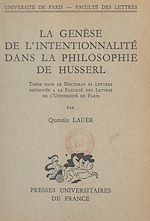 Télécharger le livre :  La genèse de l'intentionnalité dans la philosophie de Husserl