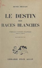 Télécharger le livre :  Le destin des races blanches